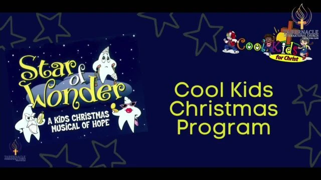 Cool Kids Christmas Program - ''Star of Wonder'' on 12-Dec-21