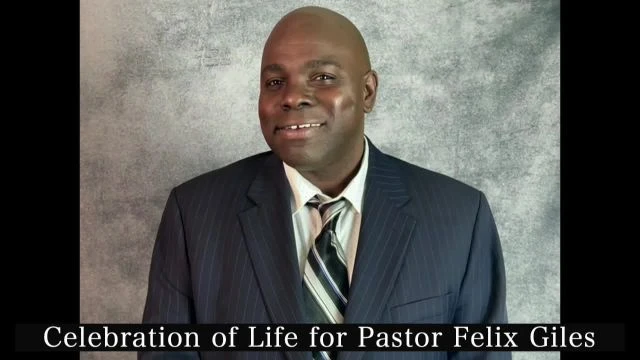 Celebration Of Life Of Pastor Felix Giles on 04-Oct-24