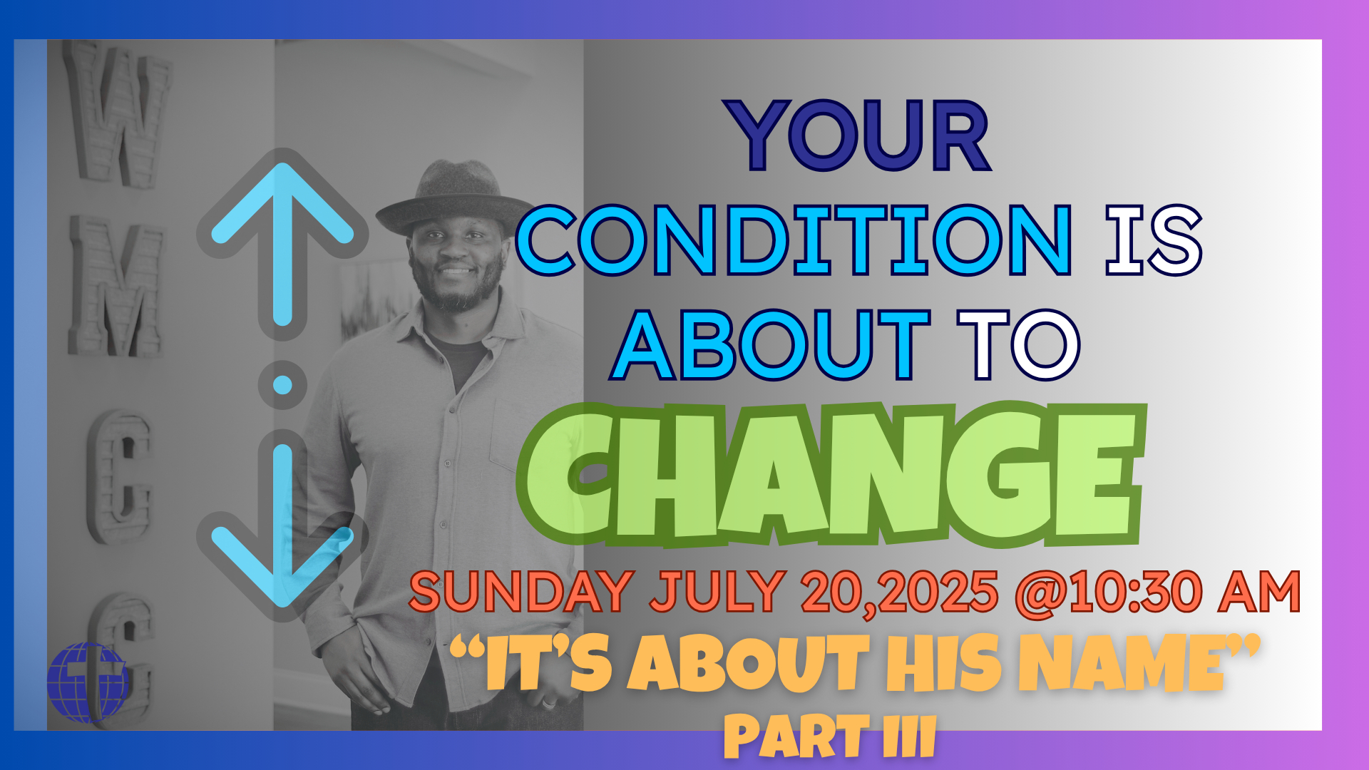 Your condition is about to change  PT III ''Its About His Name on 20-Jul-25-14:18:22